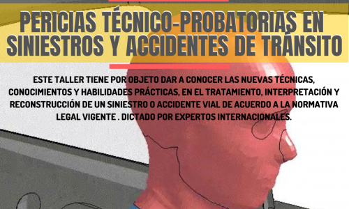 PERICIAS TÉCNICO-PROBATORIAS EN ACCIDENTES Y SINIESTROS DE TRÁNSITO – NIVEL I
